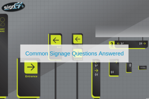 Common Signage Questions Answered